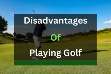 5 Disadvantages of Playing Golf